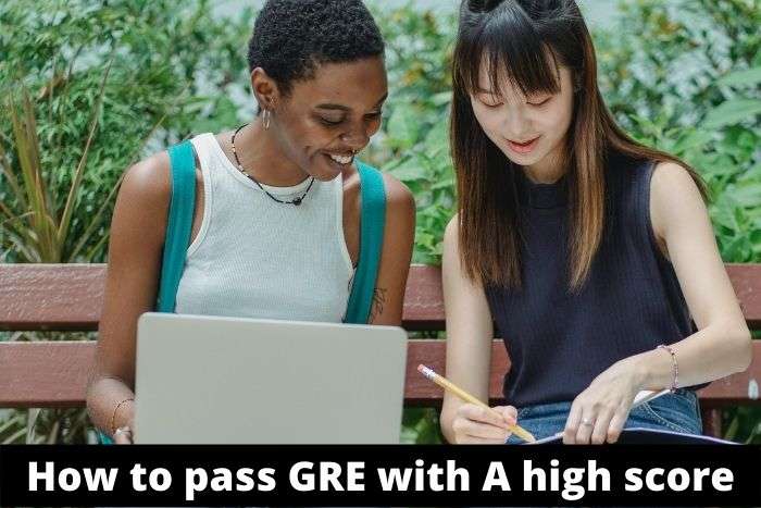 How to pass GRE with A high score